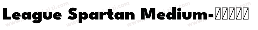 League Spartan Medium字体转换